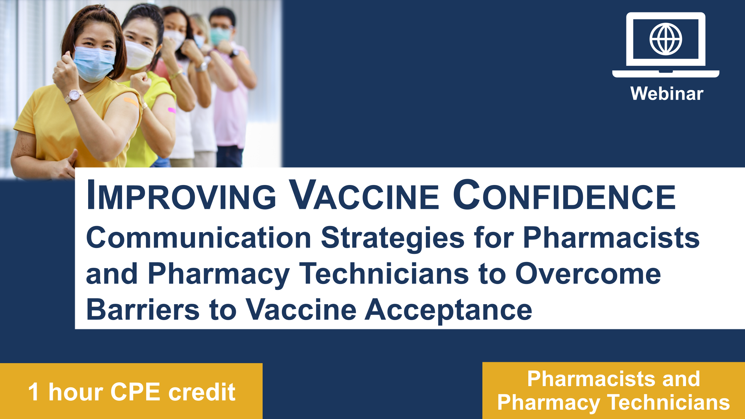 Improving Vaccine Confidence: Communication Strategies For Pharmacists and Pharmacy Technicians to Overcome Barriers to Vaccine Acceptance